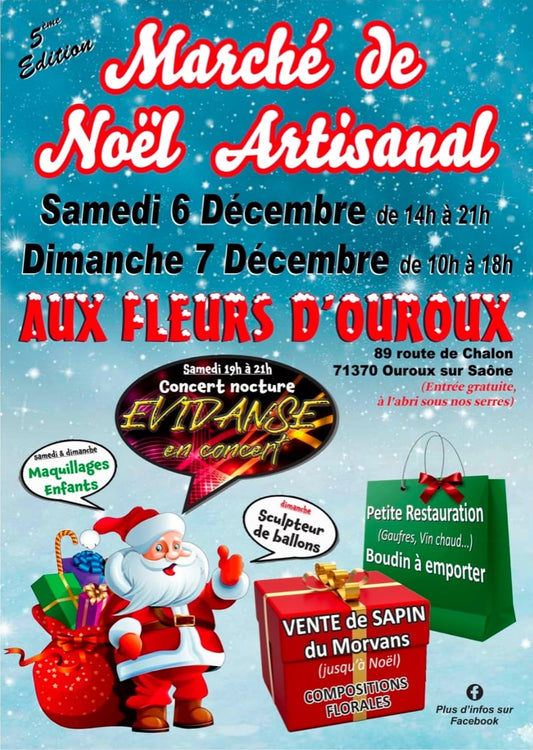6-7 décembre marché de Noël aux Fleurs d'Ouroux